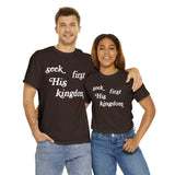 "Seek First His Kingdom" Short Sleeve Tee